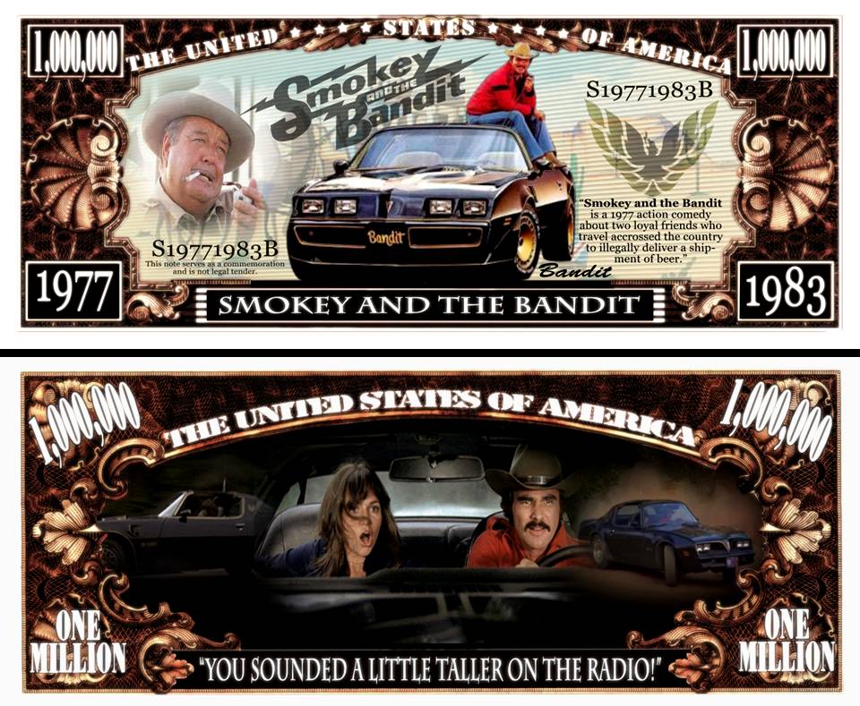 Arlo Wear Smokey and The Bandit Classic Movie Burton Reynolds Commemorative Novelty Million Bill With Semi Rigid Protector Sleeve